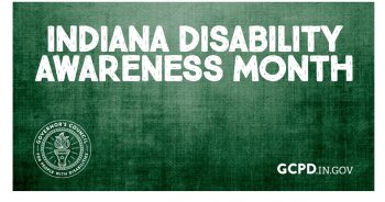 2020 - Indiana DisabIlity Awareness Month