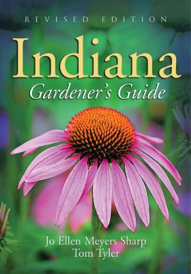 Cover of book, Indiana Gardener's Guide by Jo Ellen Sharp